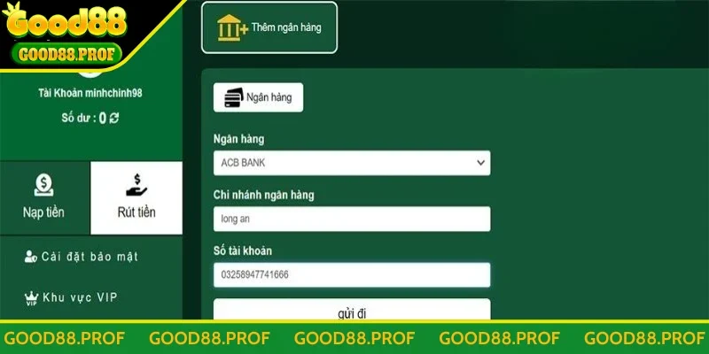 Quy trình rút tiền Good88 đơn giản với nhiều hình thức